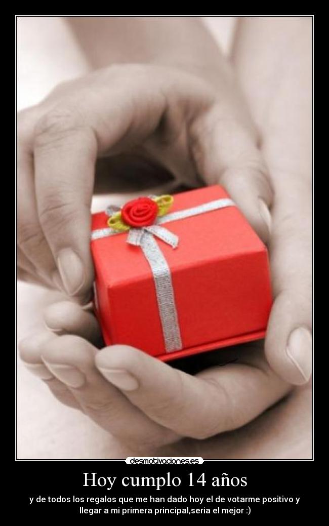 Hoy cumplo 14 años - 