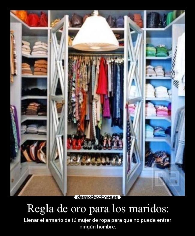 Regla de oro para los maridos: -