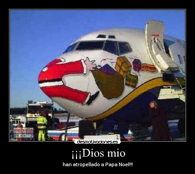 ¡¡¡Dios mio - han atropellado a Papa Noel!!!