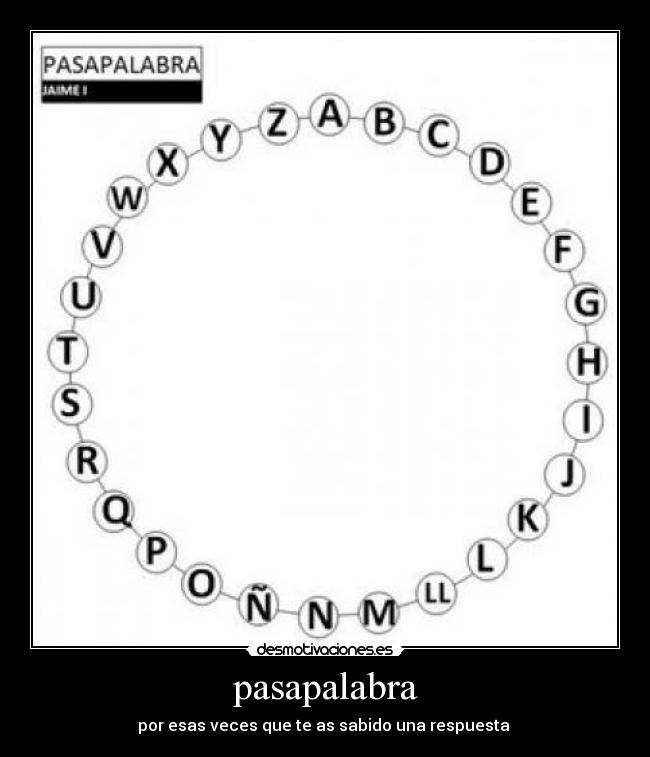 pasapalabra - por esas veces que te as sabido una respuesta
