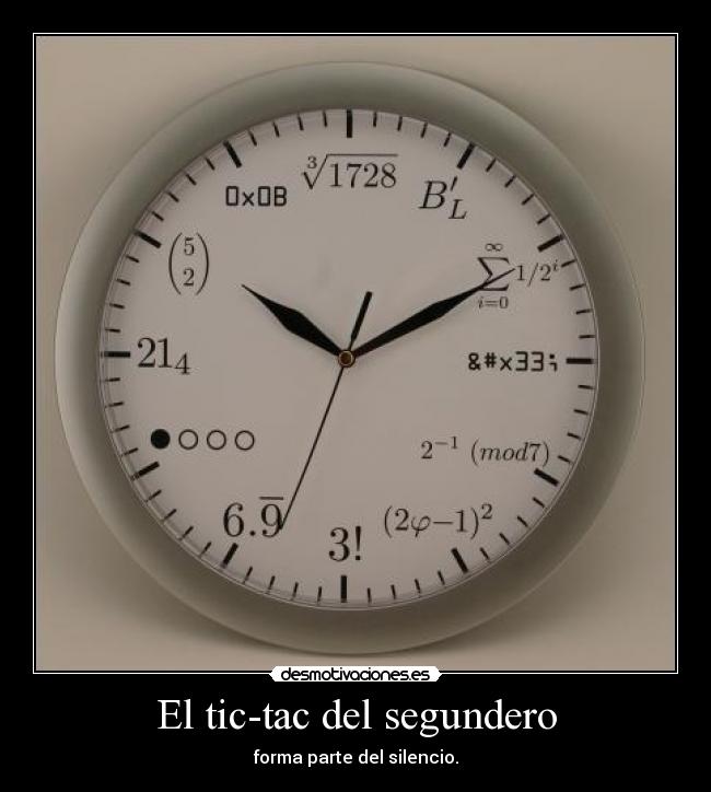 carteles tiempo reloj entretenimiento ocio realidades tonterias desmotivaciones