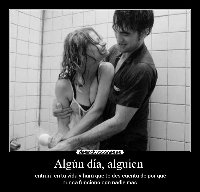 Algún día, alguien -