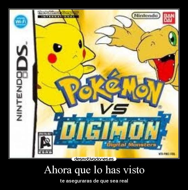 Ahora que lo has visto -