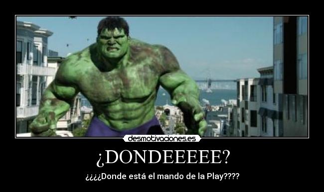 ¿DONDEEEEE? -