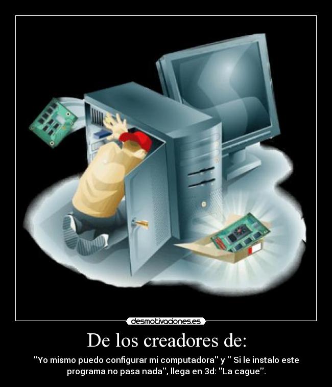 carteles computadora desmotivaciones