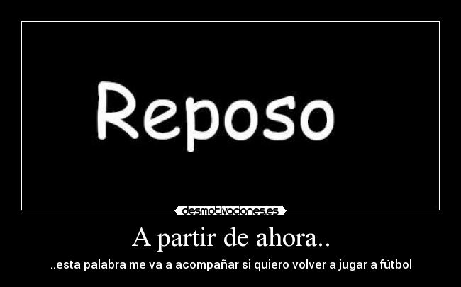 carteles reposo futbol desmotivaciones