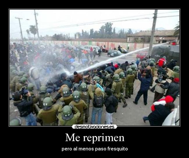 Me reprimen -