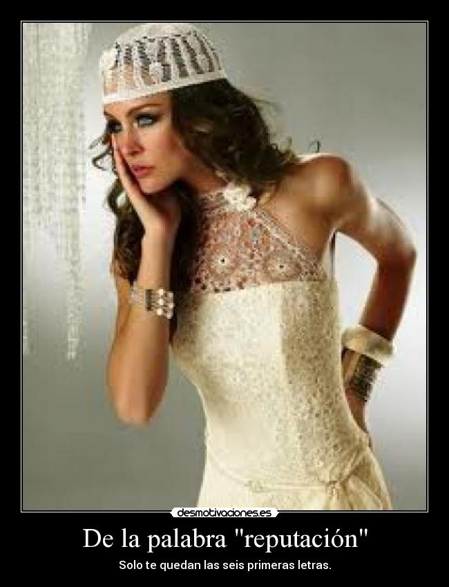 De la palabra reputación - 