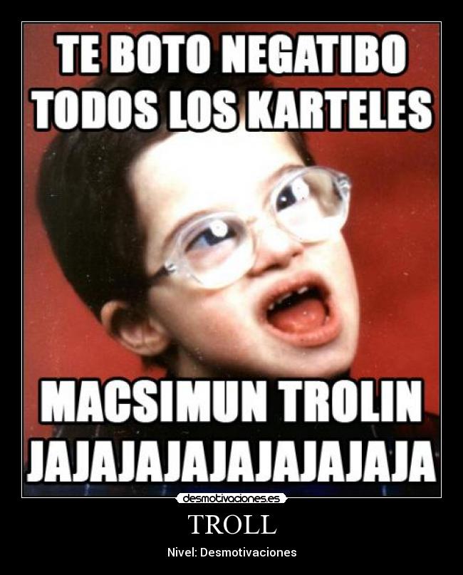 TROLL -