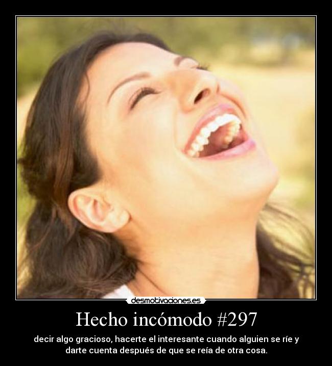 Hecho incómodo #297 - 