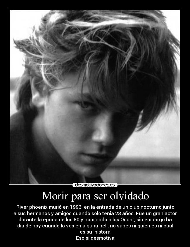 carteles morir para ser olvidado desmotivaciones