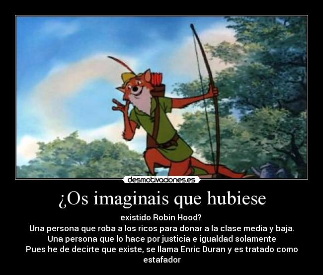 ¿Os imaginais que hubiese - 