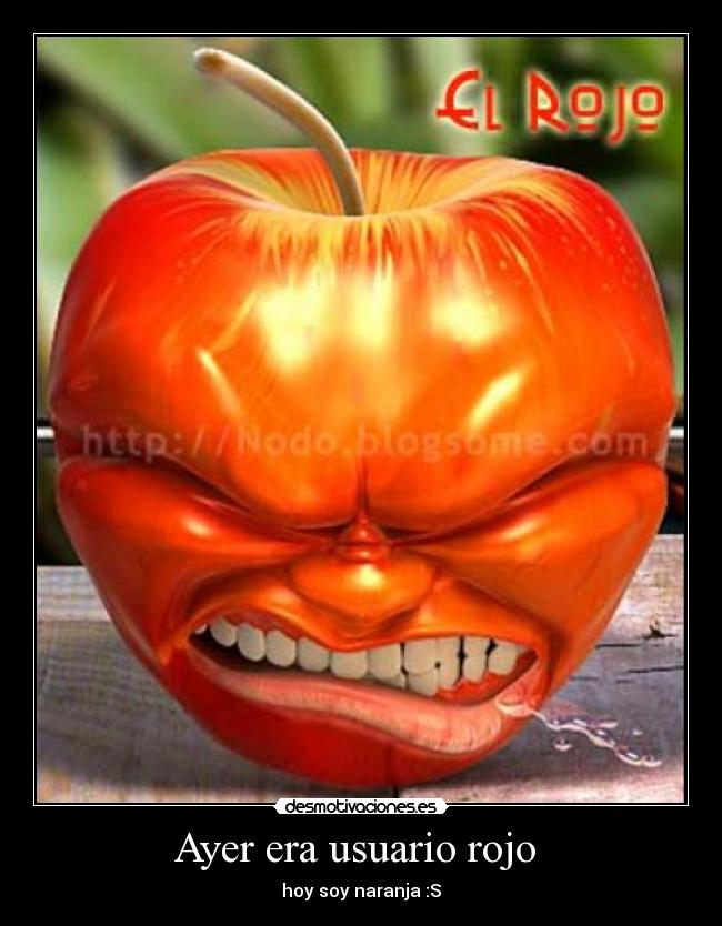 Ayer era usuario rojo  - 