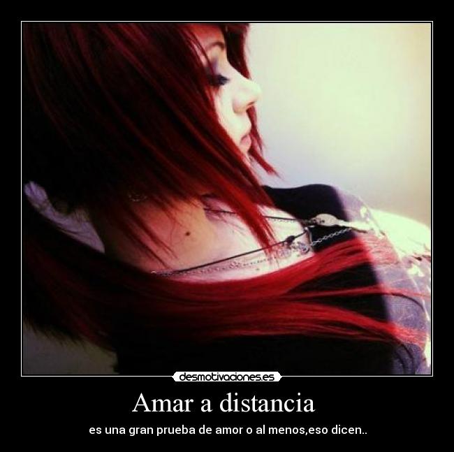 Amar a distancia -