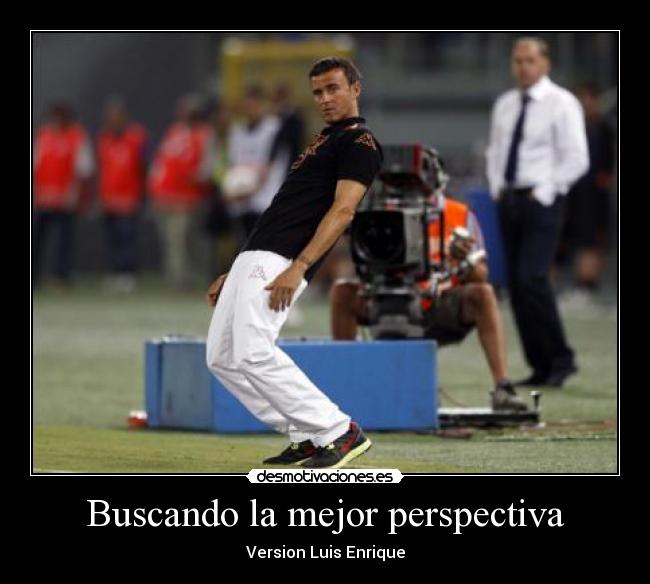 carteles futbol vista luis enrique desmotivaciones