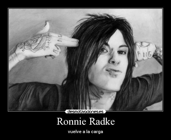 Ronnie Radke - vuelve a la carga