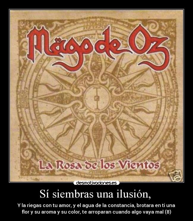 Sí siembras una ilusión,  - 