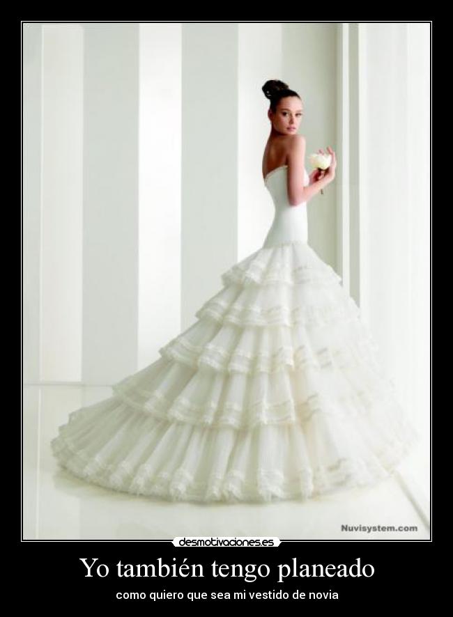 Yo también tengo planeado - 