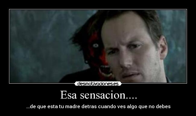 Esa sensacion.... - 