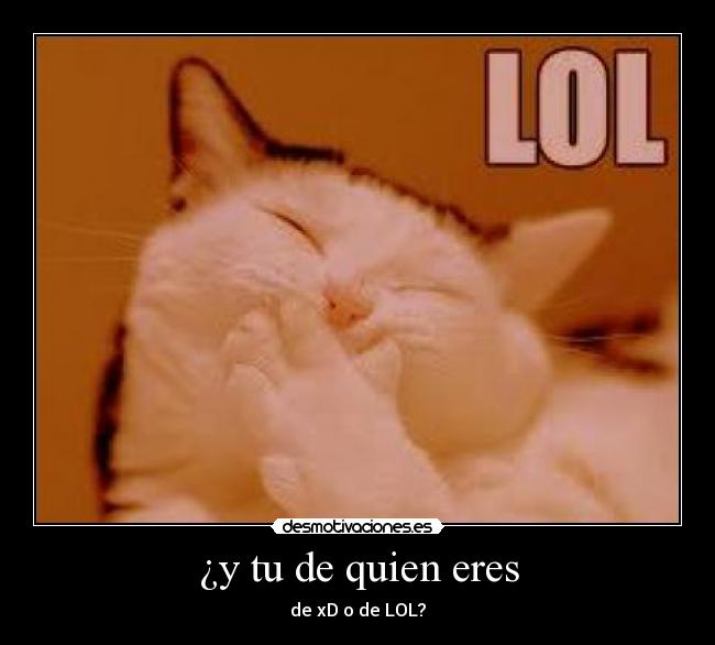 ¿y tu de quien eres - 