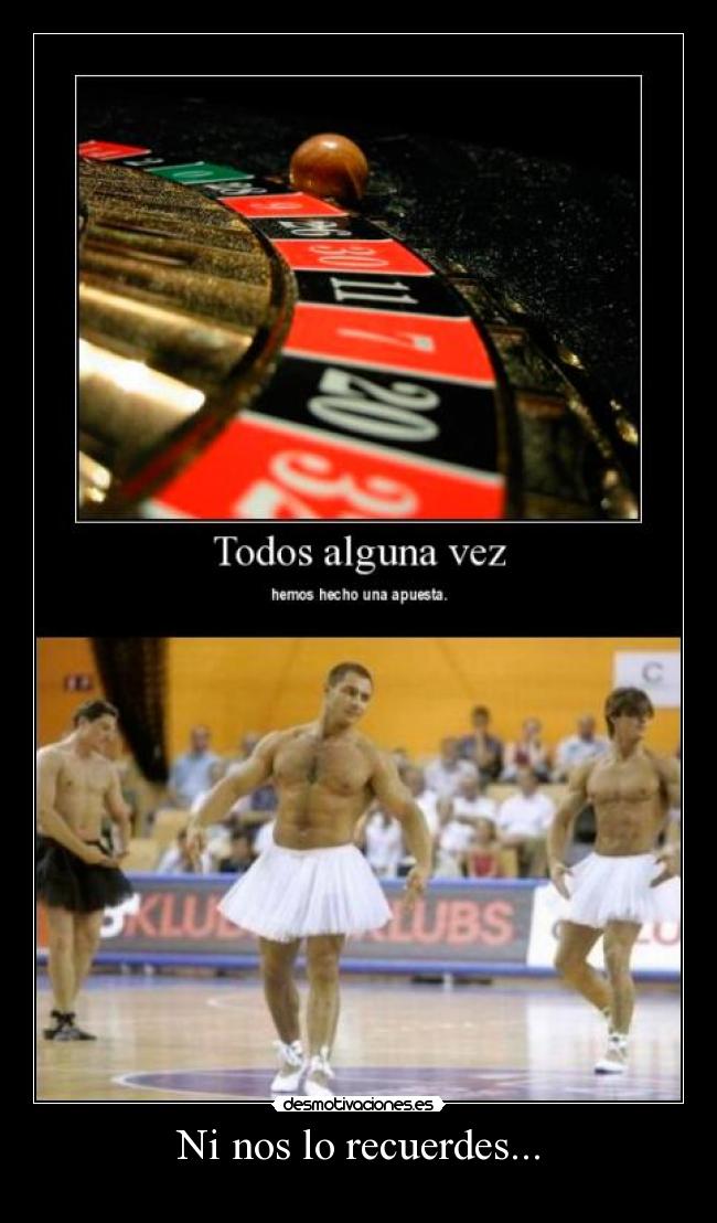 carteles perder una apuesta asi desmotivaciones