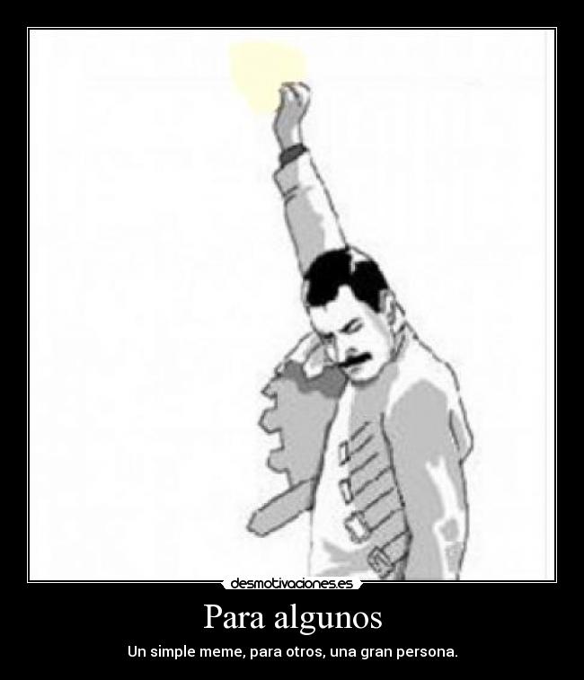 Para algunos -