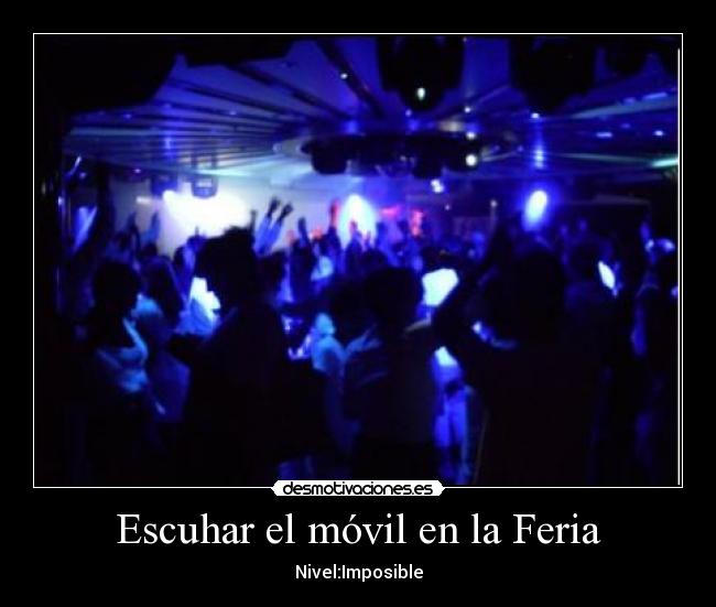 Escuhar el móvil en la Feria -