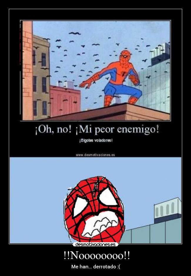 !!Noooooooo!! - Me han... derrotado :(
