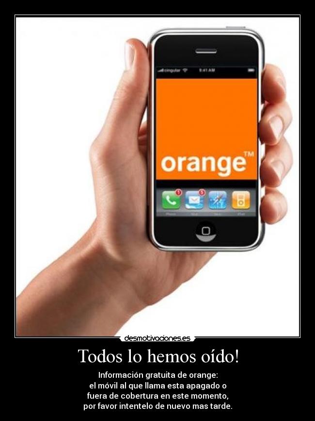 Todos lo hemos oído! -