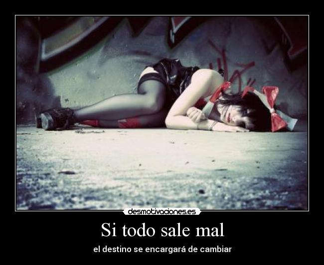 Si todo sale mal - 