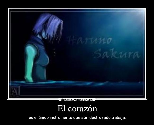 carteles corazon sakura haruno corazon poema desmotivaciones