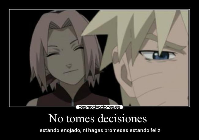 No tomes decisiones  - 