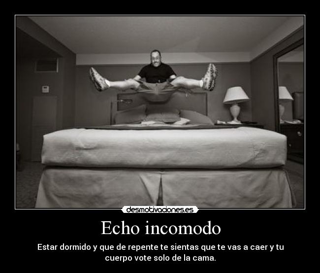 Echo incomodo -