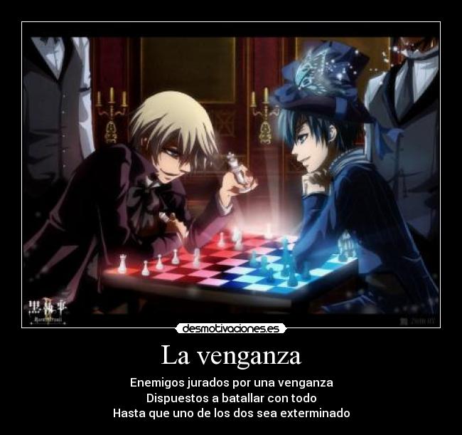 La venganza -