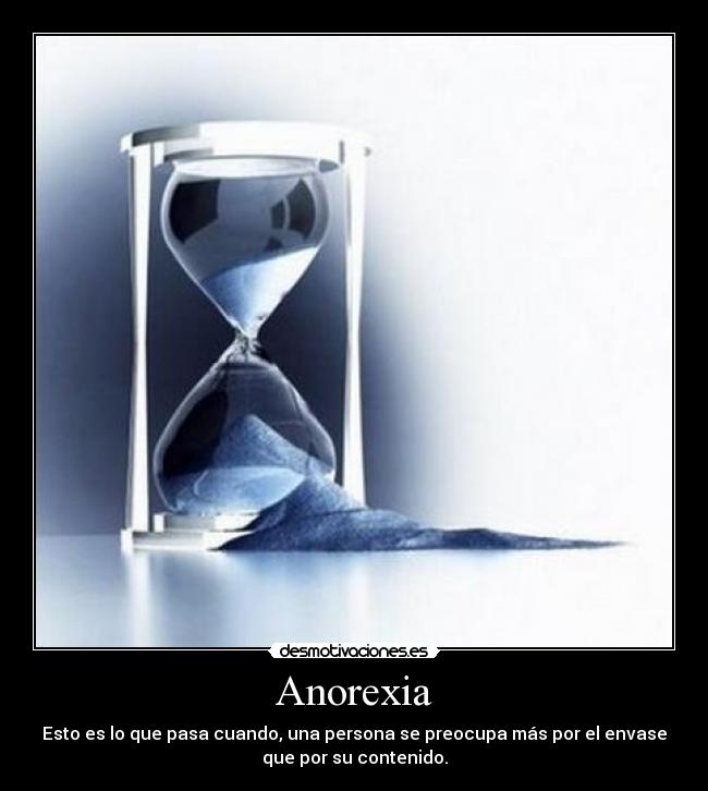 Anorexia -