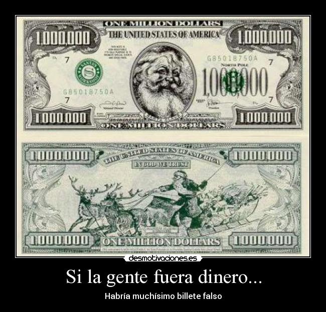 Si la gente fuera dinero... - 