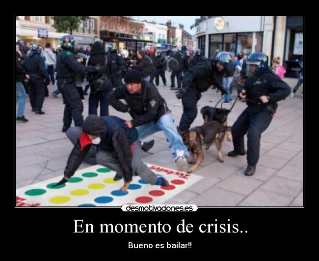 En momento de crisis.. - Bueno es bailar!!