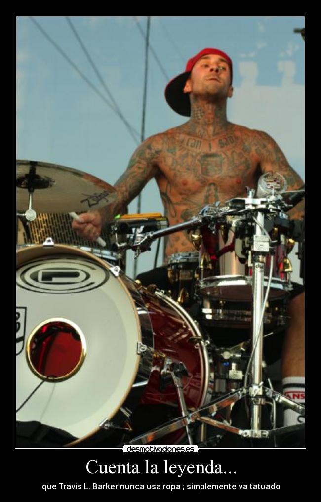 carteles leyenda ropa camiseta travis barker blink-182 musica bateria tatuaje caja bombo platillo percusio desmotivaciones