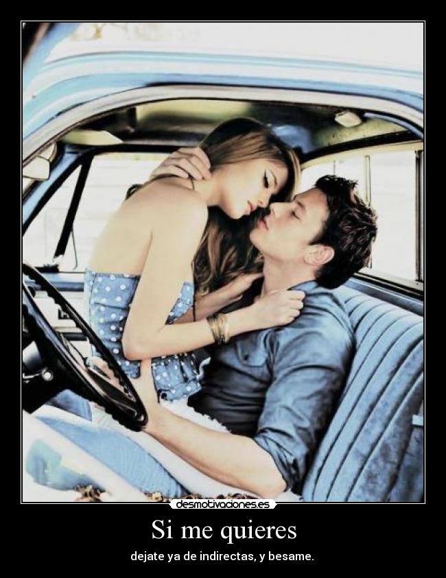 Si me quieres -