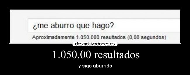 carteles aburrido desmotivaciones