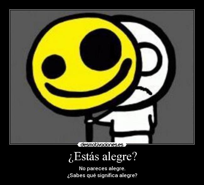 ¿Estás alegre? - 
