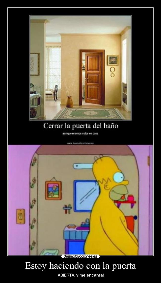 Estoy haciendo con la puerta - 