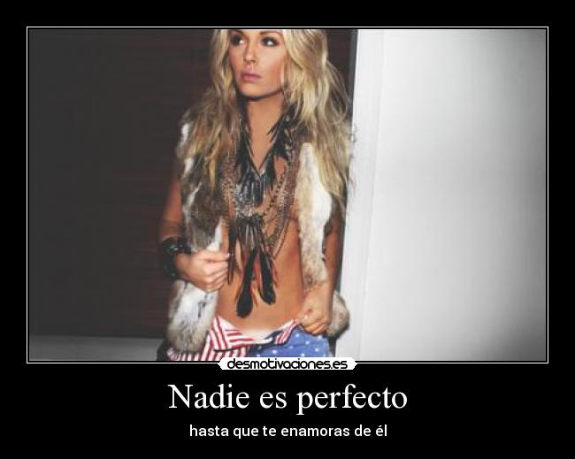 Nadie es perfecto - 