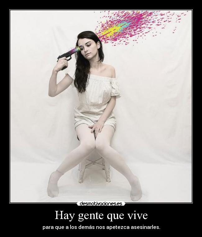 Hay gente que vive - 