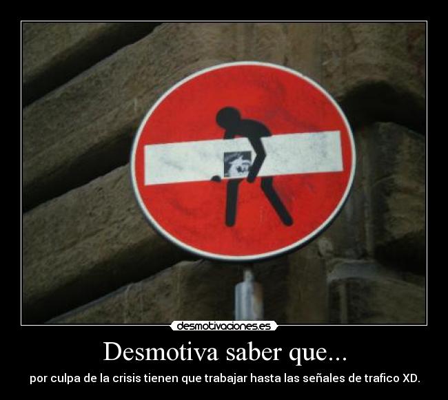 Desmotiva saber que... -