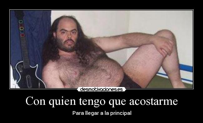 Con quien tengo que acostarme -