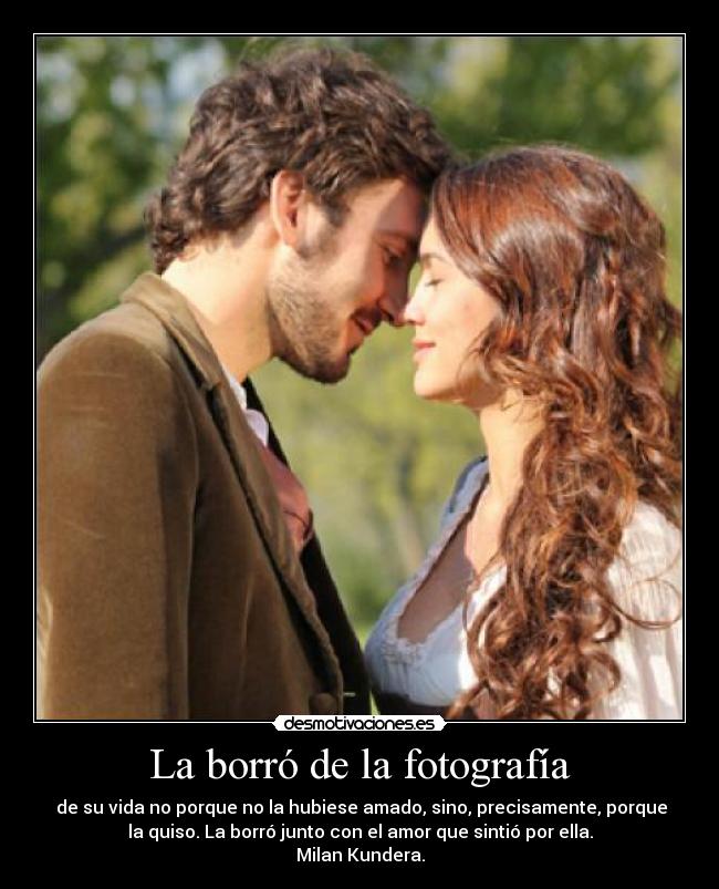 La borró de la fotografía -