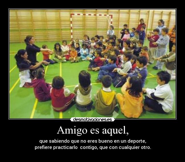 Amigo es aquel, - 