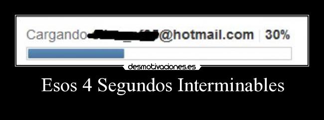 Esos 4 Segundos Interminables - 