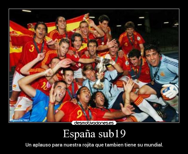 España sub19 - Un aplauso para nuestra rojita que tambien tiene su mundial.